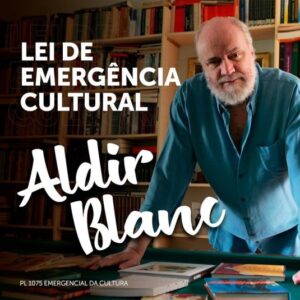 Lei de Emergência Cultural aprovada.